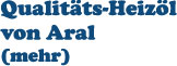 Qualitäts-Heizöl von Aral